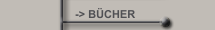 -> BÜCHER